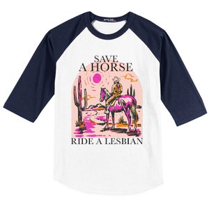 Save A Horse Ride A Lesbian Cowboy Lgbtq Western Retro Baseball Sleeve Shirt