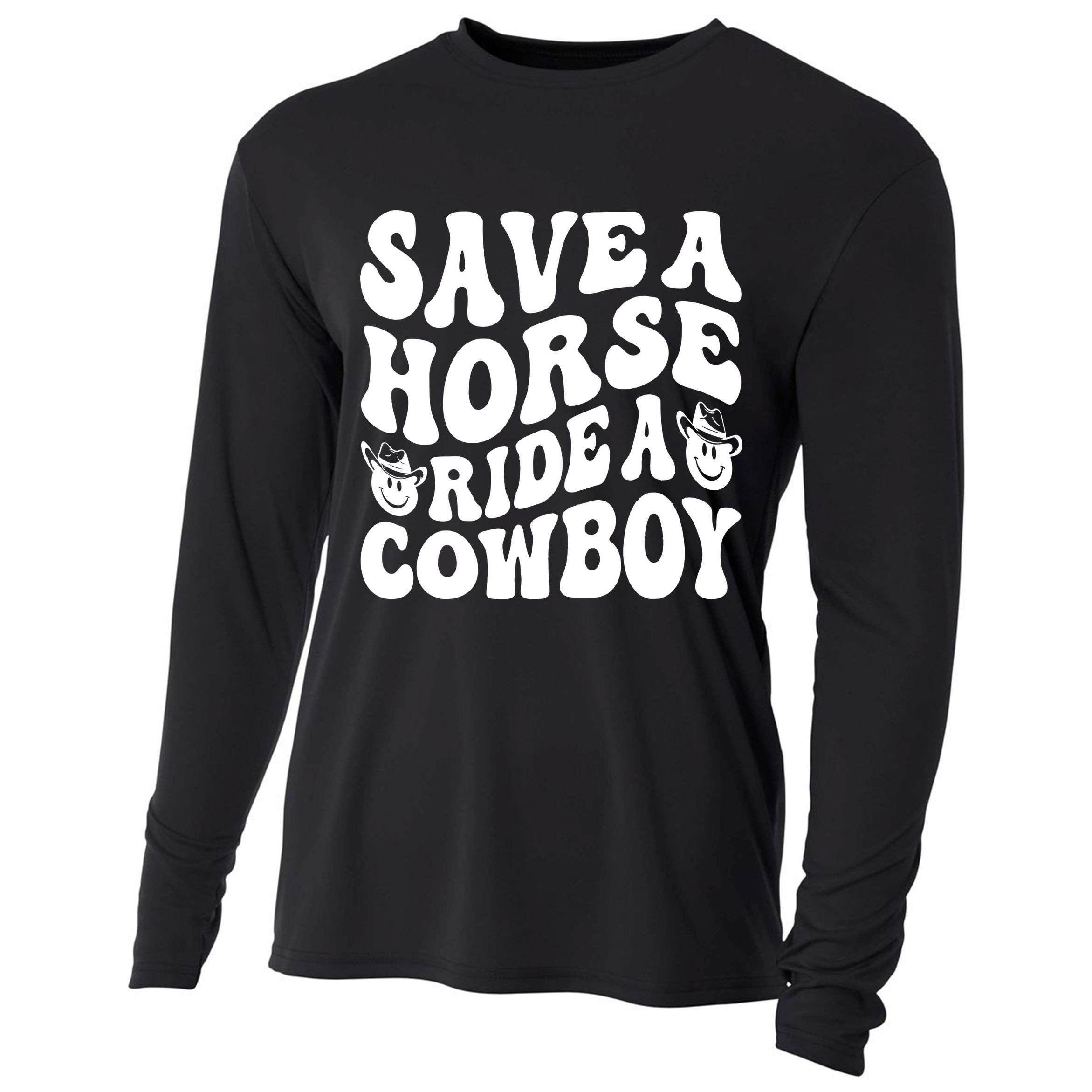 Save A Horse Ride A Cowboy Oversized Western Cooling Performance Long Sleeve Crew