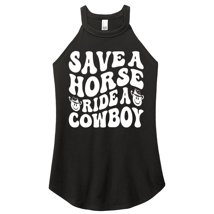 Save A Horse Ride A Cowboy Oversized Western Women's Perfect Tri Rocker Tank