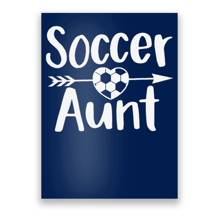 Soccer Aunt Heart Sport Lover Auntie MotherS Day Poster