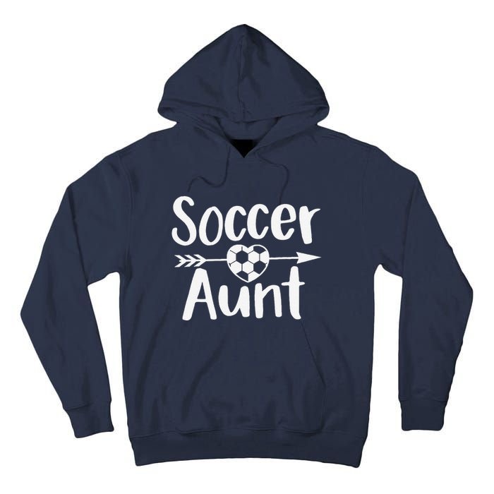 Soccer Aunt Heart Sport Lover Auntie MotherS Day Tall Hoodie