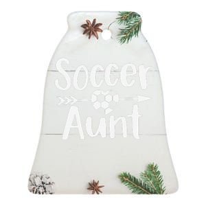 Soccer Aunt Heart Sport Lover Auntie MotherS Day Ceramic Bell Ornament