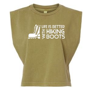 Sayings About Hiking Boots Hiking Lover Garment-Dyed Women's Muscle Tee