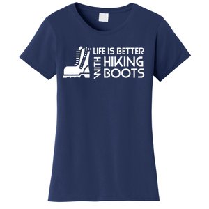 Sayings About Hiking Boots Hiking Lover Women's T-Shirt