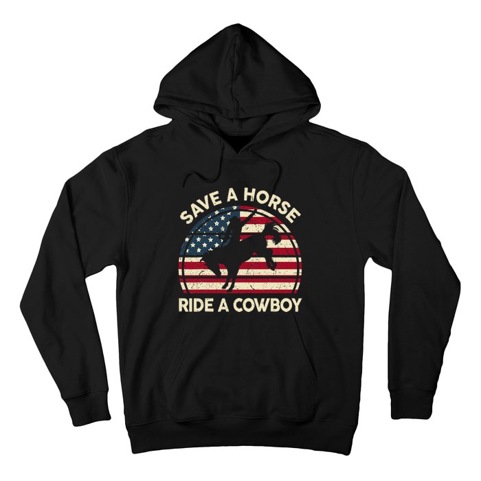 Save A Horse Ride Cowboy Funny Western Rodeo Hoodie