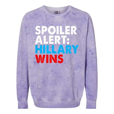 Spoiler Alert Hillary Wins Colorblast Crewneck Sweatshirt