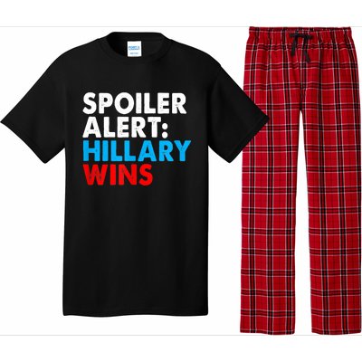 Spoiler Alert Hillary Wins Pajama Set