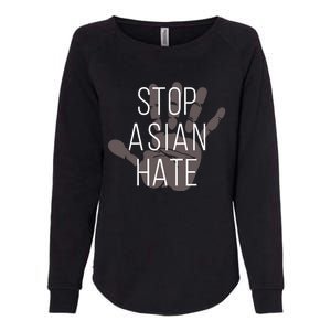 Stop Asian Hate Civil Rights Activist Equality Anti Racism Gift Womens California Wash Sweatshirt