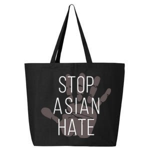 Stop Asian Hate Civil Rights Activist Equality Anti Racism Gift 25L Jumbo Tote