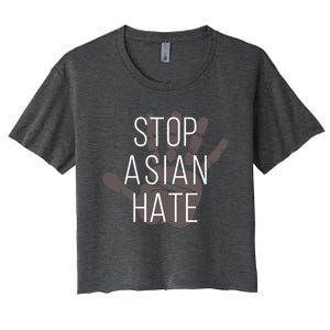 Stop Asian Hate Civil Rights Activist Equality Anti Racism Gift Women's Crop Top Tee