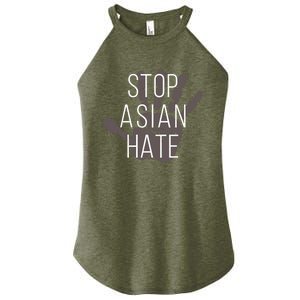 Stop Asian Hate Civil Rights Activist Equality Anti Racism Gift Women's Perfect Tri Rocker Tank