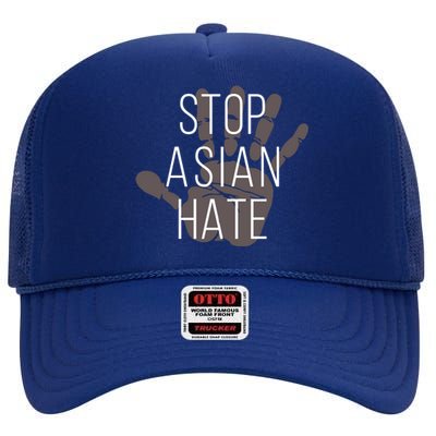 Stop Asian Hate Civil Rights Activist Equality Anti Racism Gift High Crown Mesh Back Trucker Hat