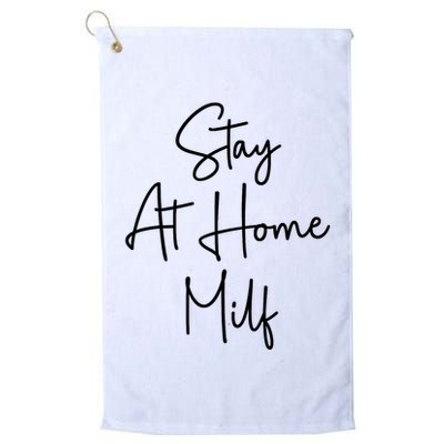 Stay At Home Milf Funny Sarcastic Jokes Mothers Golf Towel