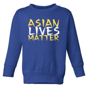 Stop Aapi Hate Asian Lives Matter Stop Asian Hate Gift Toddler Sweatshirt