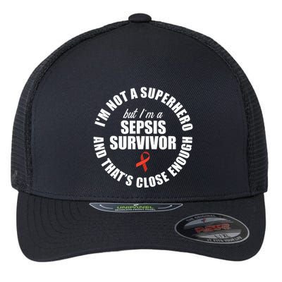 Sepsis Awareness Hero Warrior Survivor Support Flexfit Unipanel Trucker Cap