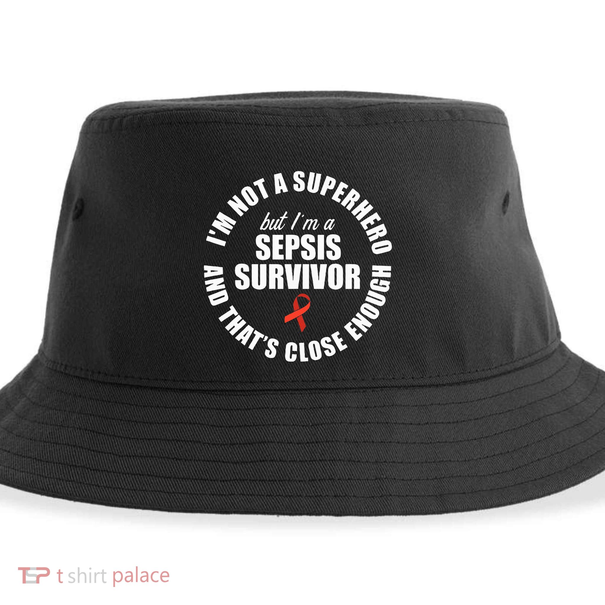 Sepsis Awareness Hero Warrior Survivor Support Sustainable Bucket Hat