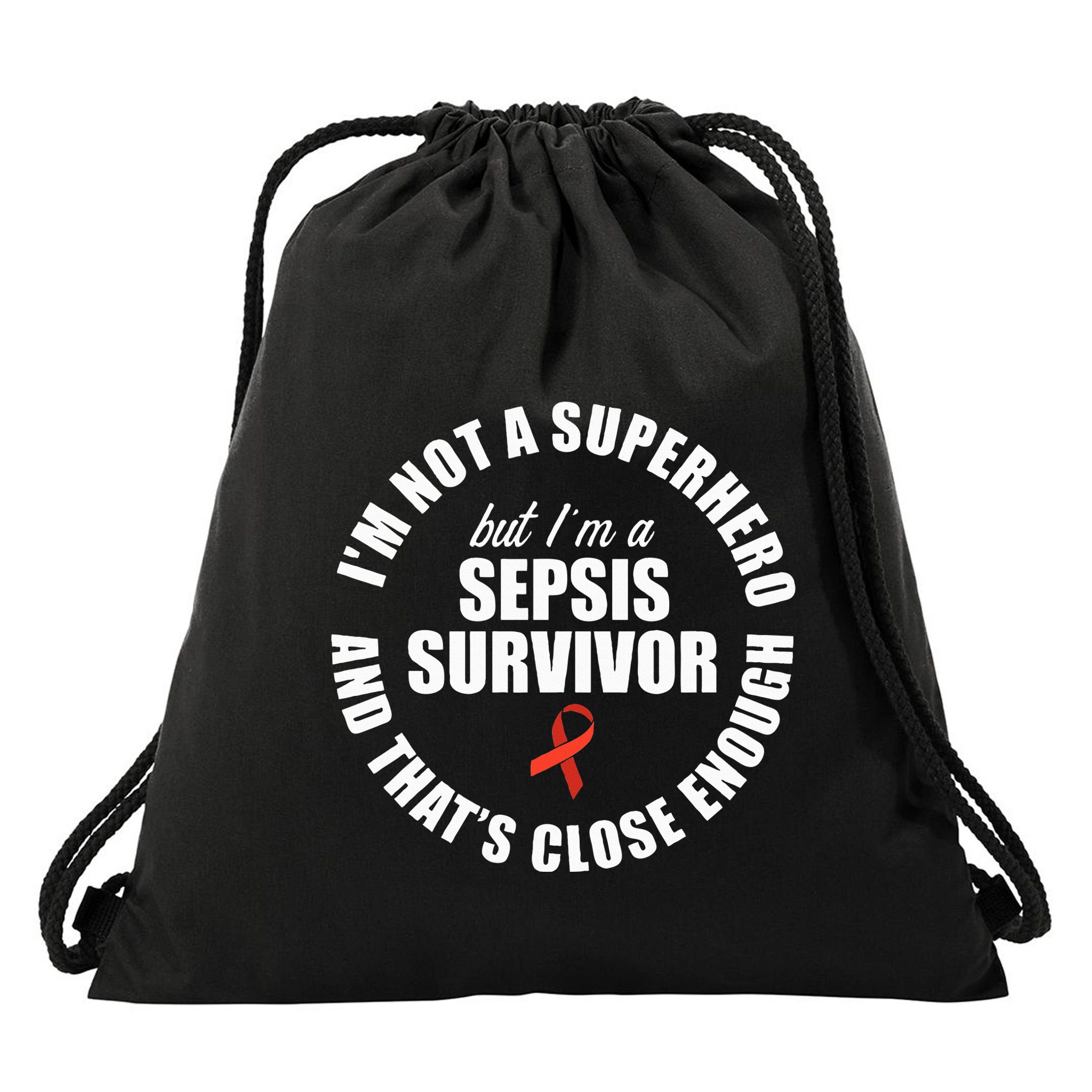Sepsis Awareness Hero Warrior Survivor Support Drawstring Bag