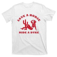 Save A Horse Ride A Dyke Vintage Cowgirl Howdy Lesbians T-Shirt