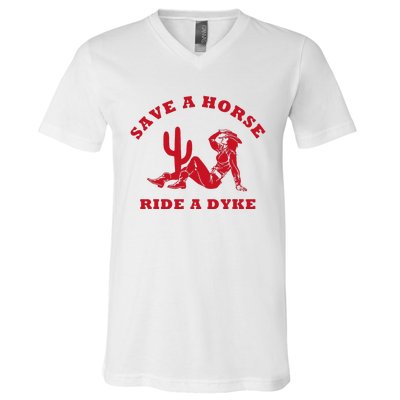 Save A Horse Ride A Dyke Vintage Cowgirl Howdy Lesbians V-Neck T-Shirt