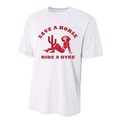 Save A Horse Ride A Dyke Vintage Cowgirl Howdy Lesbians Performance Sprint T-Shirt