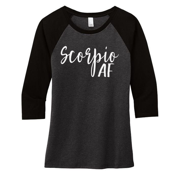 Scorpio AF Horoscope Zodiac Astrology Sign Women's Tri-Blend 3/4-Sleeve Raglan Shirt