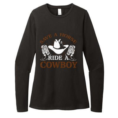 Save A Horse Ride A Cowboy For Cowgirls Horsericder Womens CVC Long Sleeve Shirt