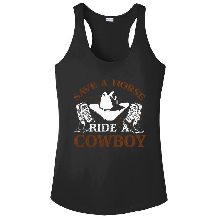 Save A Horse Ride A Cowboy For Cowgirls Horsericder Ladies PosiCharge Competitor Racerback Tank