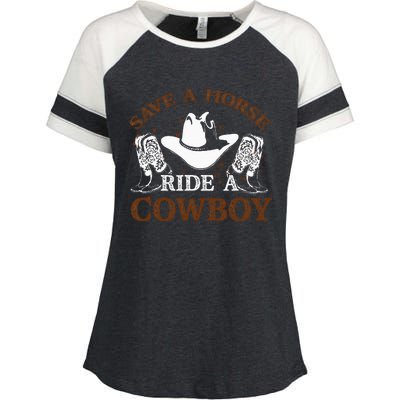 Save A Horse Ride A Cowboy For Cowgirls Horsericder Enza Ladies Jersey Colorblock Tee