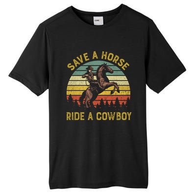 Save A Horse Ride A Cow Western Rodeo Country Lover Gift Tall Fusion ChromaSoft Performance T-Shirt