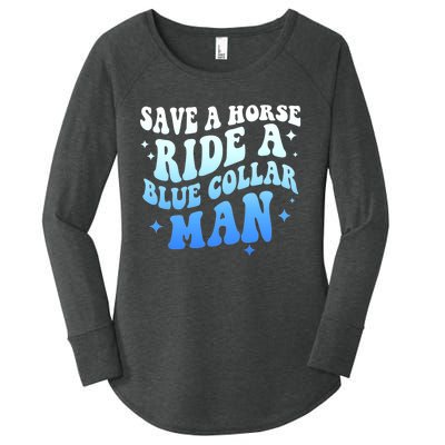 Save A Horse Ride A Blue Collar Man Women's Perfect Tri Tunic Long Sleeve Shirt