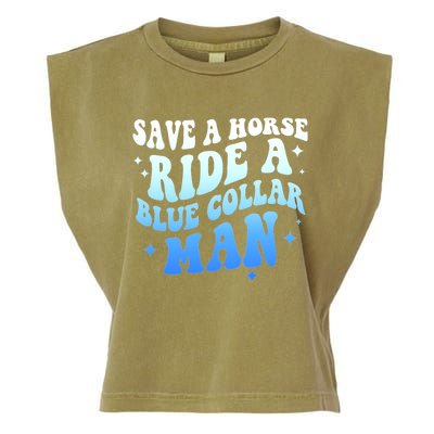 Save A Horse Ride A Blue Collar Man Garment-Dyed Women's Muscle Tee