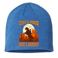 Save A Horse Ride Cow Horse Riding Roping Design Gift Sustainable Beanie