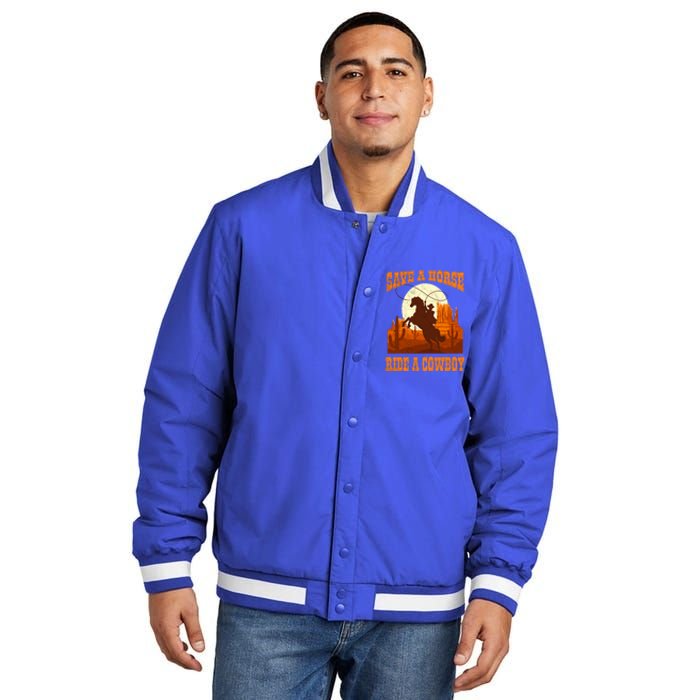 Save A Horse Ride Cow Horse Riding Roping Design Gift Insulated Varsity Jacket