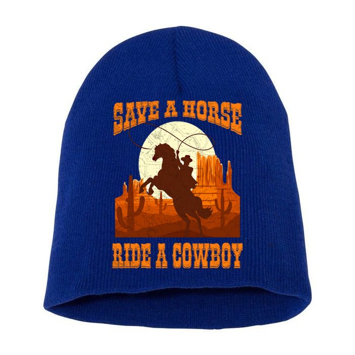 Save A Horse Ride Cow Horse Riding Roping Design Gift Short Acrylic Beanie