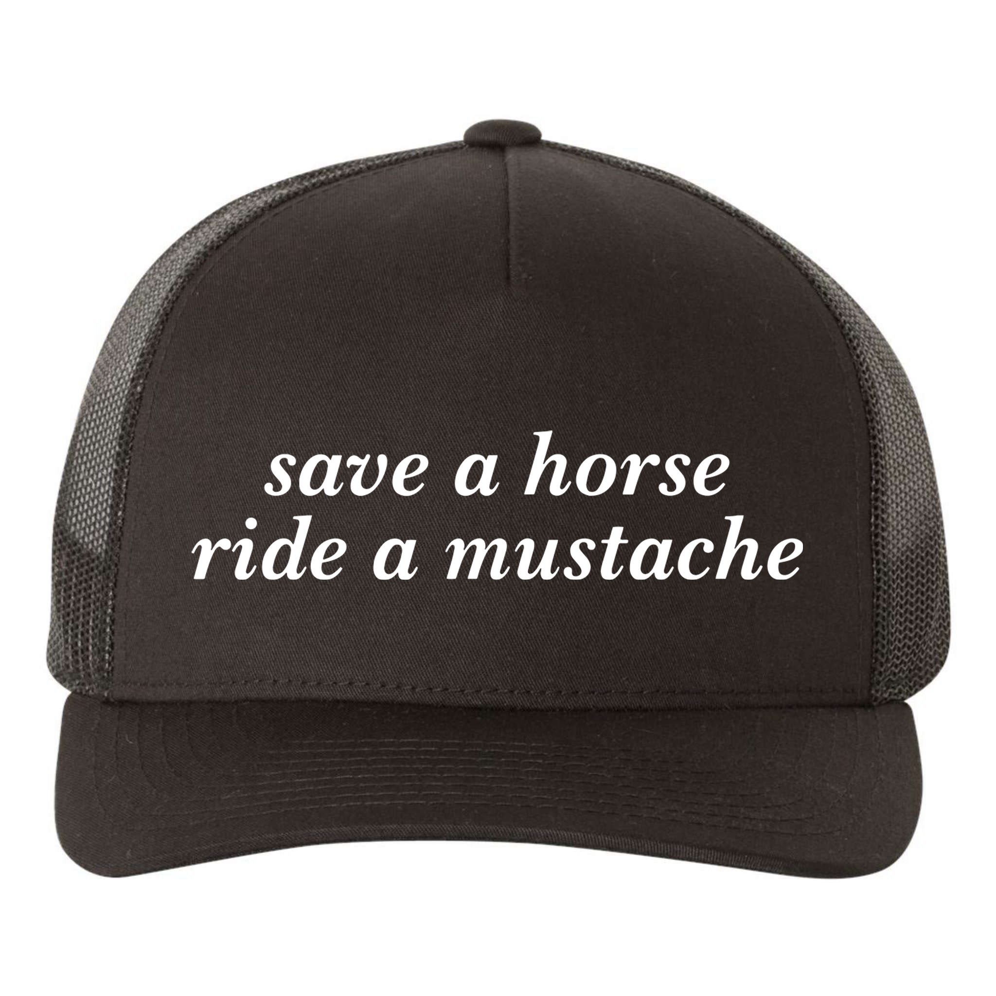 Save A Horse Ride A Mustache Yupoong Adult 5-Panel Trucker Hat