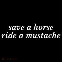 Save A Horse Ride A Mustache Drawstring Bag