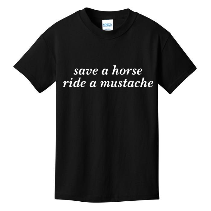 Save A Horse Ride A Mustache Kids T-Shirt
