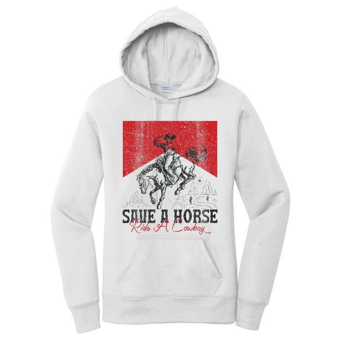 Save A Horse Ride A Cowboy Vintage Country Western Women's Pullover Hoodie