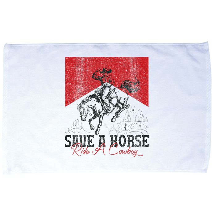 Save A Horse Ride A Cowboy Vintage Country Western Microfiber Hand Towel