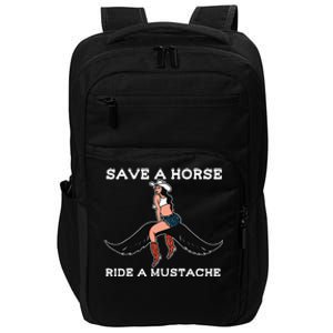 Save A Horse Ride A Mustache Impact Tech Backpack