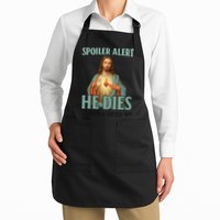 Spoiler Alert He Dies For A Little Bit Funny Easter Jesus Apron