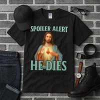Spoiler Alert He Dies For A Little Bit Funny Easter Jesus Tall T-Shirt