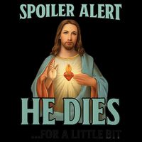 Spoiler Alert He Dies For A Little Bit Funny Easter Jesus Bucket Hat