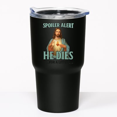 Spoiler Alert He Dies For A Little Bit Funny Easter Jesus Tumbler