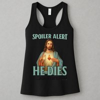 Spoiler Alert He Dies For A Little Bit Funny Easter Jesus Womens Tank Top