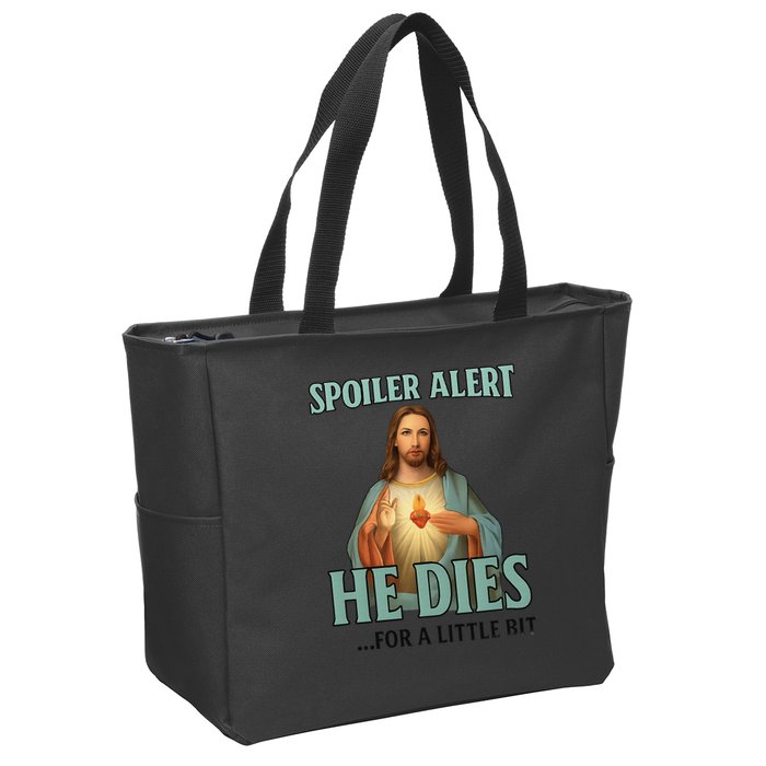 Spoiler Alert He Dies For A Little Bit Funny Easter Jesus Zip Tote Bag