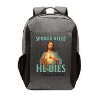 Spoiler Alert He Dies For A Little Bit Funny Easter Jesus Vector Backpack