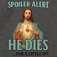 Spoiler Alert He Dies For A Little Bit Funny Easter Jesus Vector Backpack