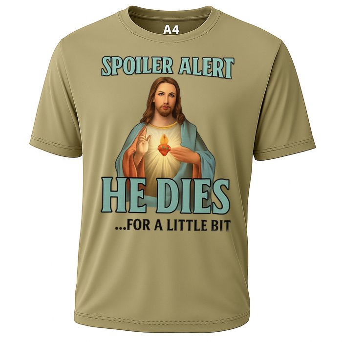 Spoiler Alert He Dies For A Little Bit Funny Easter Jesus Cooling Performance Crew T-Shirt