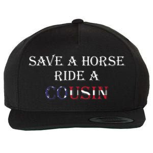 Save A Horse Ride A Cousin Hillbilly Redneck July 4th Wool Snapback Cap